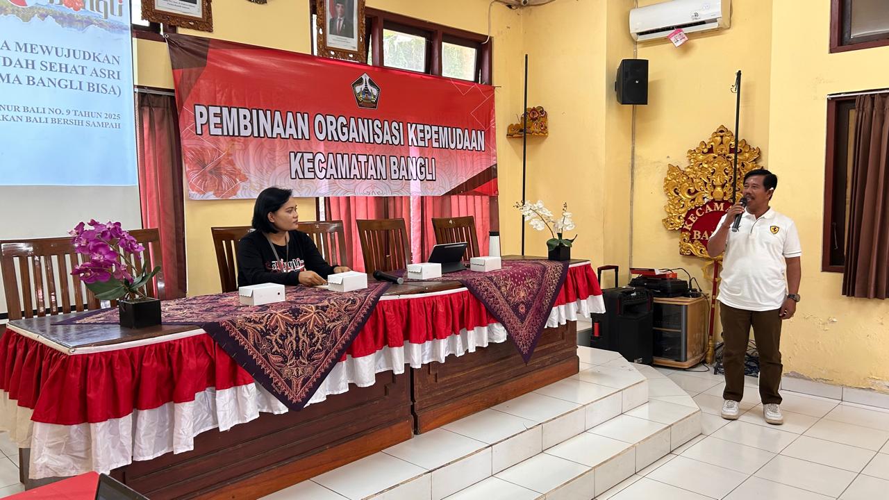 Pembinaan Organisasi Kepemudaan Kecamatan Bangli. Gerakan Bersama Mewujudkan Bangli Bersih, Indah, S